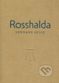 Kniha: Rosshalda (Hermann Hesse). Petrus, 2023 Kniha: Rosshalda (Hermann Hesse). Petrus, 2023