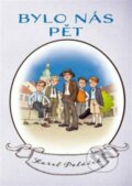 Kniha: Bylo nás pět (Karel Poláček). Leda, 2023 Kniha: Bylo nás pět (Karel Poláček). Leda, 2023