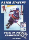 Kniha: Hokej na dvoch kontinentoch (Igor Otčenáš a Peter Šťastný). Timy Partners, 1997 Kniha: Hokej na dvoch kontinentoch (Igor Otčenáš a Peter Šťastný). Timy Partners, 1997