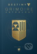 Kniha: Destiny Grimoire Anthology, Volume III (Bungie). Bungie, 2020 Kniha: Destiny Grimoire Anthology, Volume III (Bungie). Bungie, 2020