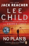 Kniha: No Plan B (Lee Child a Andrew Child). Penguin Books, 2023 Kniha: No Plan B (Lee Child a Andrew Child). Penguin Books, 2023