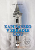 Kniha: Kapušansko v zrkadle času (VEDA). VEDA, 2022 Kniha: Kapušansko v zrkadle času (VEDA). VEDA, 2022