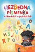 Kniha: Nezbedná písmenka v říkankách a pohádkách (Lenka Rožnovská). Pierot, 2023 Kniha: Nezbedná písmenka v říkankách a pohádkách (Lenka Rožnovská). Pierot, 2023
