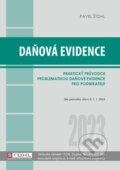 Kniha: Daňová evidence 2023 - praktický průvodce (Pavel Štohl). Štohl - Vzdělávací středisko Znojmo, 2023 Kniha: Daňová evidence 2023 - praktický průvodce (Pavel Štohl). Štohl - Vzdělávací středisko Znojmo, 2023
