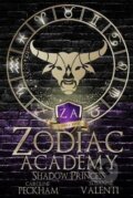 Kniha: Zodiac Academy 4: Shadow Princess (Caroline Peckham). Dark Ink Publishing, 2021 Kniha: Zodiac Academy 4: Shadow Princess (Caroline Peckham). Dark Ink Publishing, 2021