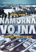 Kniha: Námorná vojna 1939-1945 (Jaroslav Coplák). Perfekt, 2023 Kniha: Námorná vojna 1939-1945 (Jaroslav Coplák). Perfekt, 2023