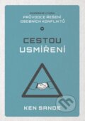 Kniha: Cestou usmíření (Ken Sande). Didasko, 2022 Kniha: Cestou usmíření (Ken Sande). Didasko, 2022