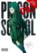 Kniha: Prison School 2 (Akira Hiramoto). Yen Press, 2015 Kniha: Prison School 2 (Akira Hiramoto). Yen Press, 2015