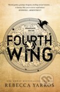 Kniha: Fourth Wing (Rebecca Yarros), 2023 Kniha: Fourth Wing (Rebecca Yarros), 2023