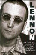 Kniha: John Lennon (Paul du Noyer). Svojtka&Co., 2004 Kniha: John Lennon (Paul du Noyer). Svojtka&Co., 2004