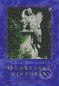 Kniha: Ondrejský cintorín (Viera Obuchová). Marenčin PT, 2004 Kniha: Ondrejský cintorín (Viera Obuchová). Marenčin PT, 2004