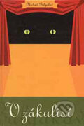 Kniha: V zákulisí (Michail Bulgakov). Marenčin PT, 2000 Kniha: V zákulisí (Michail Bulgakov). Marenčin PT, 2000