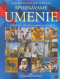 Kniha: Spoznávame umenie (Mari Griffith a Rosie Dickins). Perfekt, 2004 Kniha: Spoznávame umenie (Mari Griffith a Rosie Dickins). Perfekt, 2004