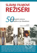 Kniha: Slávni filmoví režiséri (Nicolaus Schröder). Slovart, 2004 Kniha: Slávni filmoví režiséri (Nicolaus Schröder). Slovart, 2004