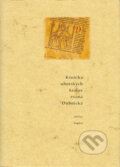 Kniha: Kronika uhorských kráľov zvaná Dubnická (Július Sopko), 2004 Kniha: Kronika uhorských kráľov zvaná Dubnická (Július Sopko), 2004
