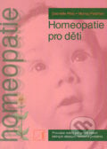 Homeopatie pro děti - Gabrielle Pinto, Murray Feldman, 2004