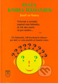 Kniha: Piata kniha hádaniek (Jozef zo Senca). SLNCE, 2004 Kniha: Piata kniha hádaniek (Jozef zo Senca). SLNCE, 2004