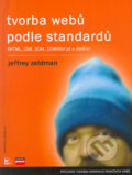 Tvorba webů podle standardů - Jeffrey Zeldman, 2004