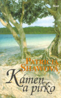 Kniha: Kámen a pírko (Patricia Shawová). Ikar CZ, 2005 Kniha: Kámen a pírko (Patricia Shawová). Ikar CZ, 2005