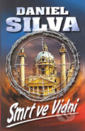 Kniha: Smrt ve Vídni (Daniel Silva). Domino, 2004 Kniha: Smrt ve Vídni (Daniel Silva). Domino, 2004