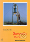 Kniha: Savoniův rotor (Heinz Schulz). Hel, 2005 Kniha: Savoniův rotor (Heinz Schulz). Hel, 2005