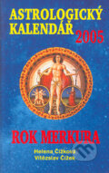 Astrologický kalendář 2005 (Helena Čížková a Vítězslav Čížek). LIKA KLUB, 2004 Astrologický kalendář 2005 (Helena Čížková a Vítězslav Čížek). LIKA KLUB, 2004