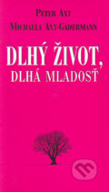 Kniha: Dlhý život, dlhá mladosť (Michaela Axtová-Gadermannová a Peter Axt). Ottovo nakladatelství, 2005 Kniha: Dlhý život, dlhá mladosť (Michaela Axtová-Gadermannová a Peter Axt). Ottovo nakladatelství, 2005