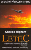Kniha: Letec (Charles Higham), 2004 Kniha: Letec (Charles Higham), 2004