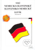 Kniha: Veľký Nemecko-Slovenský Slovensko-Nemecký slovník (Táňa Balcová). Kniha-Spoločník, 2005 Kniha: Veľký Nemecko-Slovenský Slovensko-Nemecký slovník (Táňa Balcová). Kniha-Spoločník, 2005