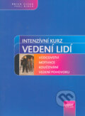 Kniha: Intenzivní kurz vedení lidí (Brian Clegg a Paul Birch). Computer Press, 2004 Kniha: Intenzivní kurz vedení lidí (Brian Clegg a Paul Birch). Computer Press, 2004