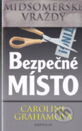 Kniha: Bezpečné místo (Caroline Grahamová a Emílie Harantová). Knižní klub, 2005 Kniha: Bezpečné místo (Caroline Grahamová a Emílie Harantová). Knižní klub, 2005
