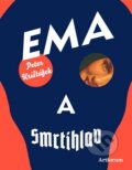 Kniha: Ema a smrtihlav (Peter Krištúfek), 2014 Kniha: Ema a smrtihlav (Peter Krištúfek), 2014