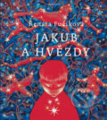 Kniha: Jakub a hvězdy (Renáta Fučíková). Mladá fronta, 2014 Kniha: Jakub a hvězdy (Renáta Fučíková). Mladá fronta, 2014