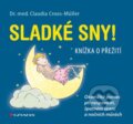 Kniha: Sladké sny! (Claudia Croos–Müller). Grada, 2014 Kniha: Sladké sny! (Claudia Croos–Müller). Grada, 2014