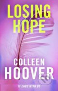 Kniha: Losing Hope (Colleen Hoover), 2013 Kniha: Losing Hope (Colleen Hoover), 2013