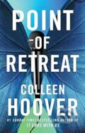 Kniha: Point of Retreat (Colleen Hoover). Simon & Schuster, 2013 Kniha: Point of Retreat (Colleen Hoover). Simon & Schuster, 2013