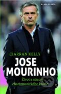 Kniha: Jose Mourinho (Ciarran Kelly). Mladá fronta, 2014 Kniha: Jose Mourinho (Ciarran Kelly). Mladá fronta, 2014