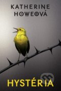 Kniha: Hystéria (Katherine Howe). Fortuna Libri, 2014 Kniha: Hystéria (Katherine Howe). Fortuna Libri, 2014