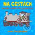 Kniha: Na cestách (Lenka Procházková). Fortuna Libri, 2014 Kniha: Na cestách (Lenka Procházková). Fortuna Libri, 2014