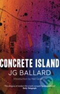 Kniha: Concrete Island (J.G. Ballard). HarperCollins, 2014 Kniha: Concrete Island (J.G. Ballard). HarperCollins, 2014