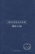 Kniha: Bytí a čas (Martin Heidegger). OIKOYMENH, 2008 Kniha: Bytí a čas (Martin Heidegger). OIKOYMENH, 2008