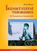 Íránský státní terorismus - Josef Kraus, Centrum pro studium demokracie a kultury, 2014