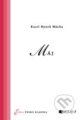 Kniha: Máj (Karel Hynek Mácha). Nakladatelství Fragment, 2014 Kniha: Máj (Karel Hynek Mácha). Nakladatelství Fragment, 2014
