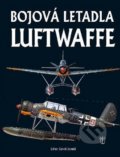 Bojová letadla Luftwaffe - David Donald, Jaroslav Schmid, 2014