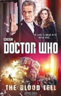Kniha: Doctor Who: The Blood Cell (James Goss). Random House, 2014 Kniha: Doctor Who: The Blood Cell (James Goss). Random House, 2014