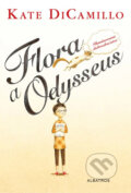 Kniha: Flora a Odysseus (Kate DiCamillo). Albatros CZ, 2014 Kniha: Flora a Odysseus (Kate DiCamillo). Albatros CZ, 2014
