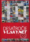 Kniha: Desaťročie VLAKY.NET (Marek L. Guspan). Five Star, 2014 Kniha: Desaťročie VLAKY.NET (Marek L. Guspan). Five Star, 2014