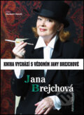 Kniha: Jana Brejchová (Adriana Šteflová). BVD, 2014 Kniha: Jana Brejchová (Adriana Šteflová). BVD, 2014