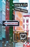 Kniha: Dash & Lily - Kniha přání (David Levithan a Rachel Cohn), 2014 Kniha: Dash & Lily - Kniha přání (David Levithan a Rachel Cohn), 2014