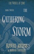 Kniha: The Gathering Storm (Brandon Sanderson a Robert Jordan). Little, Brown, 2014 Kniha: The Gathering Storm (Brandon Sanderson a Robert Jordan). Little, Brown, 2014